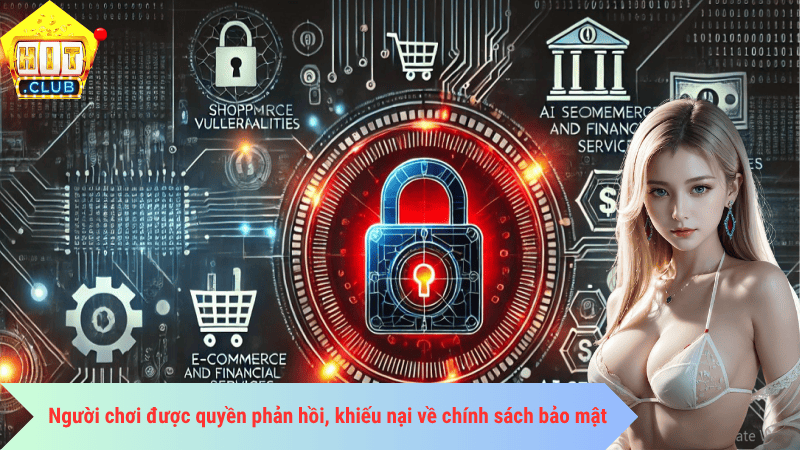 Người chơi được quyền phản hồi, khiếu nại về chính sách bảo mật