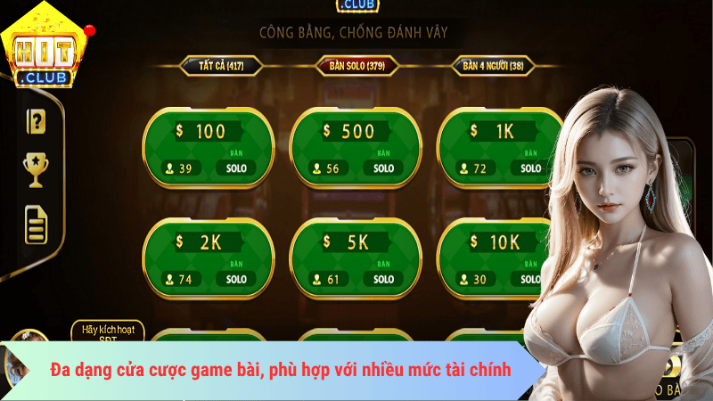 Đa dạng cửa cược game bài, phù hợp với nhiều mức tài chính