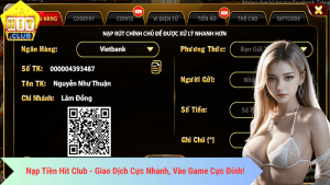 Nạp Tiền Hit Club - Giao Dịch Cực Nhanh, Vào Game Cực Đỉnh!