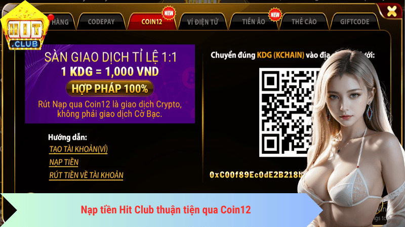 Nạp tiền Hit Club thuận tiện qua Coin12