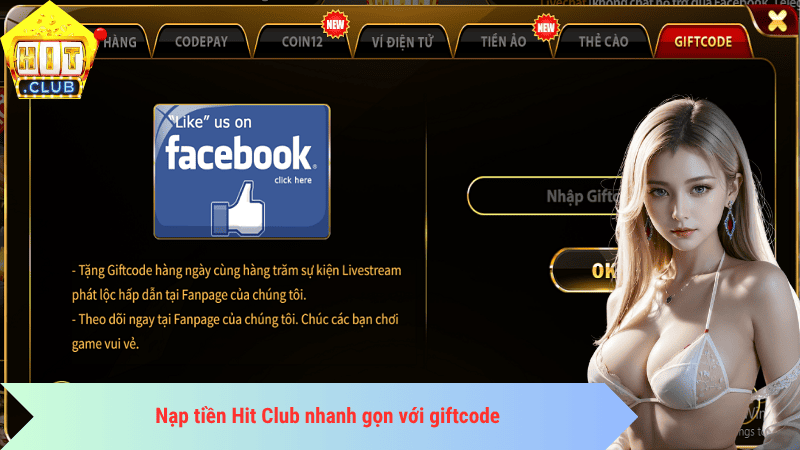 Nạp tiền Hit Club nhanh gọn với giftcode