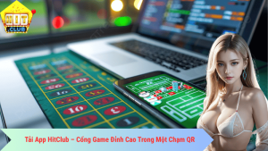 Tải App Hit Club – Cổng Game Đỉnh Cao Trong Một Chạm QR